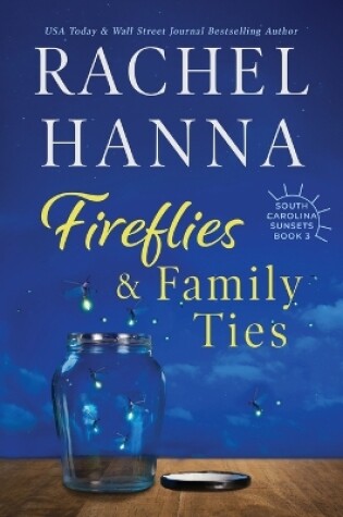 Cover of Fireflies & Family Ties