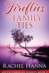 Book cover for Fireflies & Family Ties