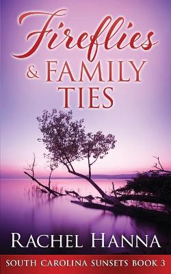Book cover for Fireflies & Family Ties