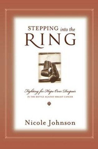 Cover of Stepping Into the Ring