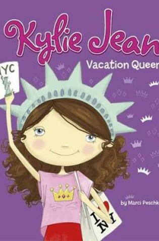 Cover of Kylie Jean: Vacation Queen