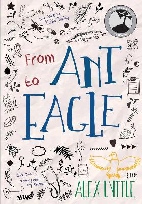 From Ant to Eagle by Alex Lyttle