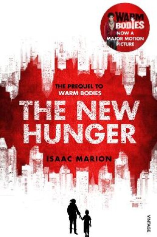 Cover of The New Hunger (The Warm Bodies Series)