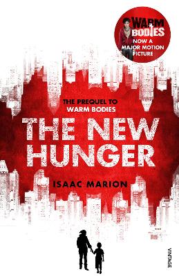 Book cover for The New Hunger (The Warm Bodies Series)