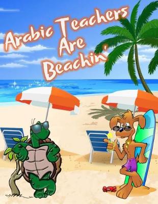 Book cover for Arabic Teachers Are Beachin'