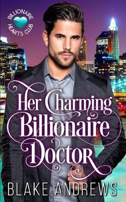 Cover of Her Charming Billionaire Doctor