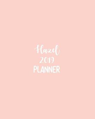 Book cover for Hazel 2019 Planner