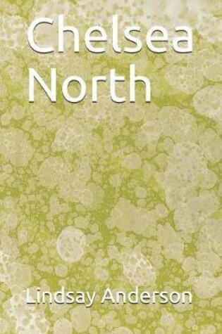 Cover of Chelsea North