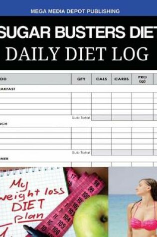 Cover of Sugar Busters Diet Daily Diet Log