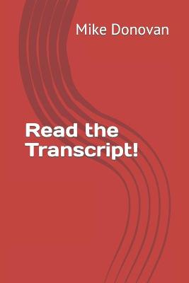 Book cover for Read the Transcript!