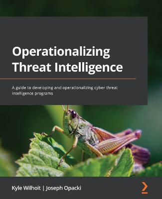 Book cover for Operationalizing Threat Intelligence