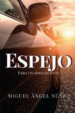 Cover of Espejo para un adolescente