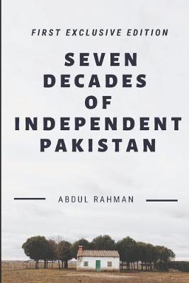 Book cover for Seven Decades of Independent Pakistan