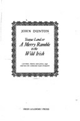 Cover of Teague Land, or a Merry Ramble to the Wild Irish