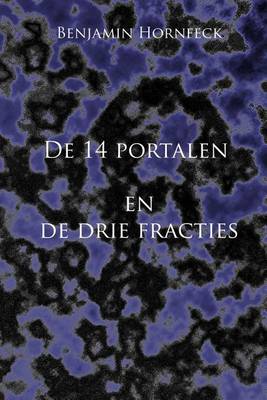 Book cover for de 14 Portalen En de Drie Fracties