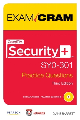 Book cover for CompTIA Security+ SY0-301 Practice Questions Exam Cram