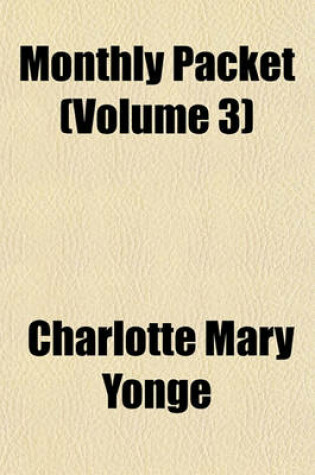 Cover of Monthly Packet Volume 3