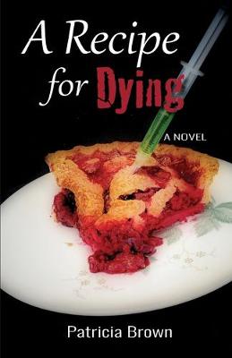 Cover of A Recipe for Dying