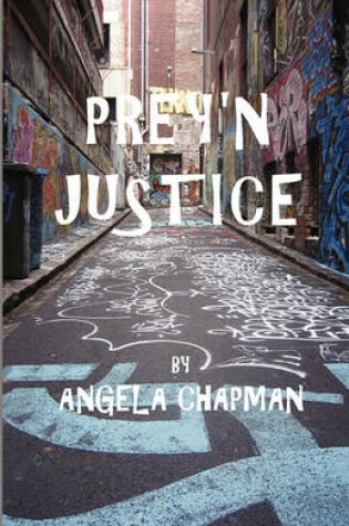 Cover of Prey'n Justice