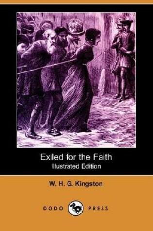 Cover of Exiled for the Faith(Dodo Press)