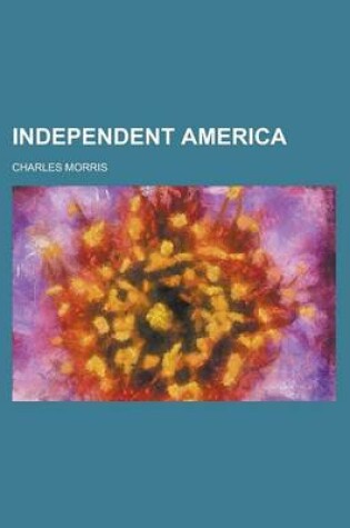 Cover of Independent America
