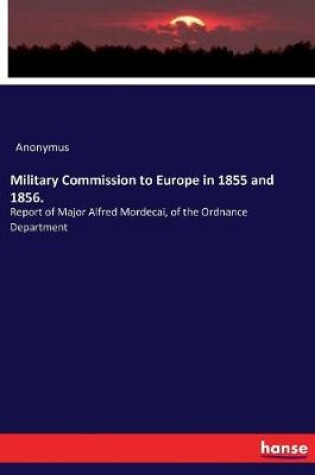 Cover of Military Commission to Europe in 1855 and 1856.