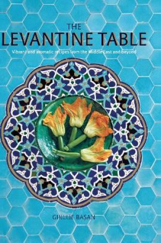 Cover of The Levantine Table