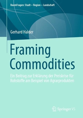 Cover of Framing Commodities