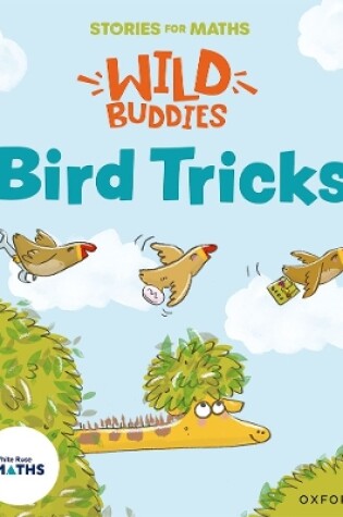 Cover of Stories for Maths: Bird Tricks