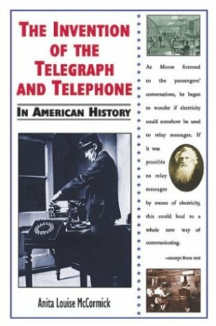 Cover of The Invention of the Telegraph and Telephone in American History