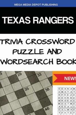 Cover of Texas Rangers Trivia Crossword Puzzle and Word Search Book