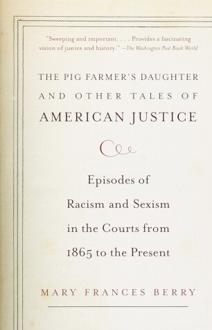 Book cover for The Pig Farmer's Daughter and Other Tales of American Justice