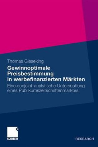 Cover of Gewinnoptimale Preisbestimmung in Werbefinanzierten Markten