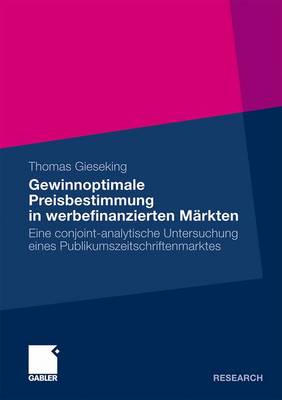 Cover of Gewinnoptimale Preisbestimmung in Werbefinanzierten Markten