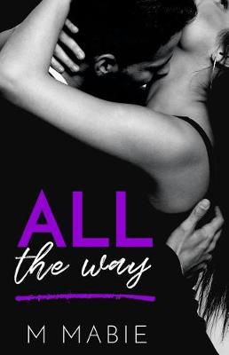 Book cover for All the Way