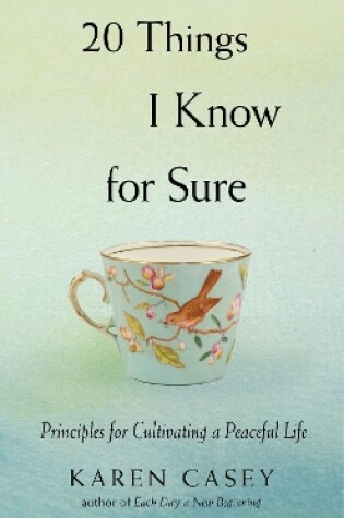Cover of 20 Things I Know for Sure