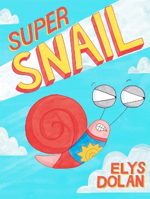 Book cover for Super Snail