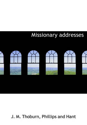 Book cover for Missionary Addresses