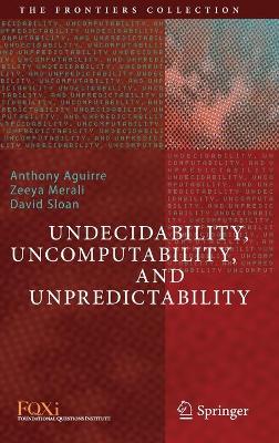 Cover of Undecidability, Uncomputability, and Unpredictability