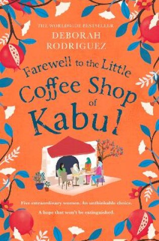 Cover of Farewell to The Little Coffee Shop of Kabul