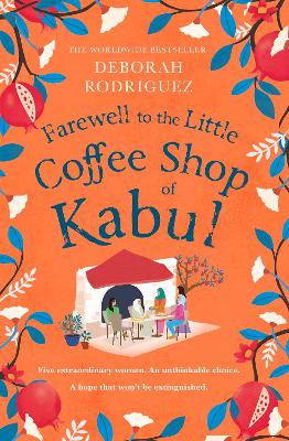 Book cover for Farewell to The Little Coffee Shop of Kabul
