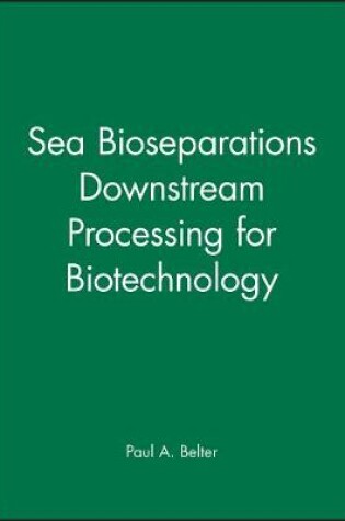 Cover of Bioseparations Downstream Processing for Biotechnology