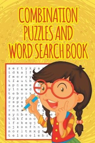 Cover of Combination Puzzles and Word Search Book