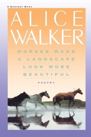 Cover of Horses Make a Landscape Look More Beautiful