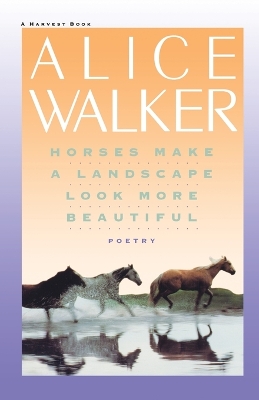 Book cover for Horses Make a Landscape Look More Beautiful