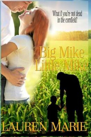 Cover of Big Mike, Little Mike