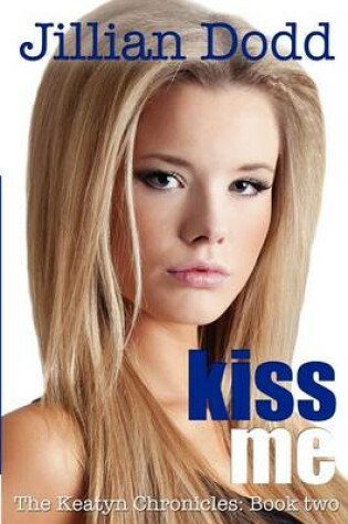 Cover of Kiss Me