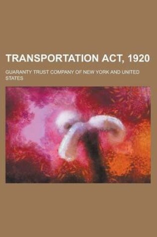 Cover of Transportation ACT, 1920