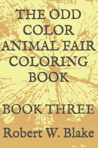 Cover of The Odd Color Animal Fair Coloring Book