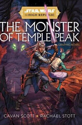 Cover of Star Wars: The High Republic - The Monster Of Temple Peak